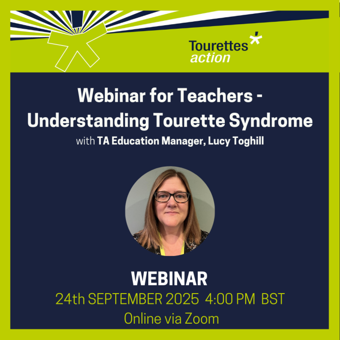 Webinar - For Teachers: Understanding Tourette syndrome